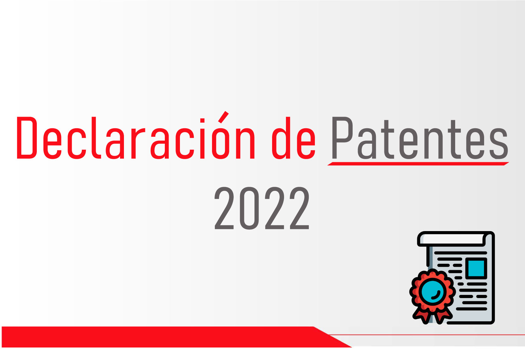 Declaración de Patentes 2022